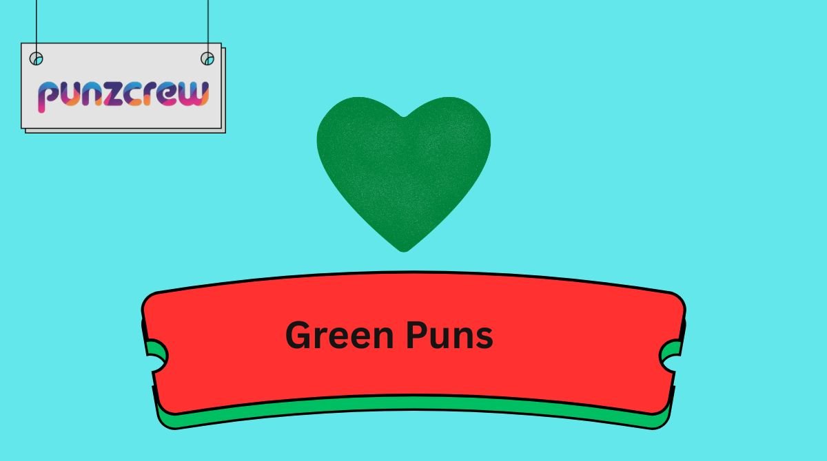 Green Puns