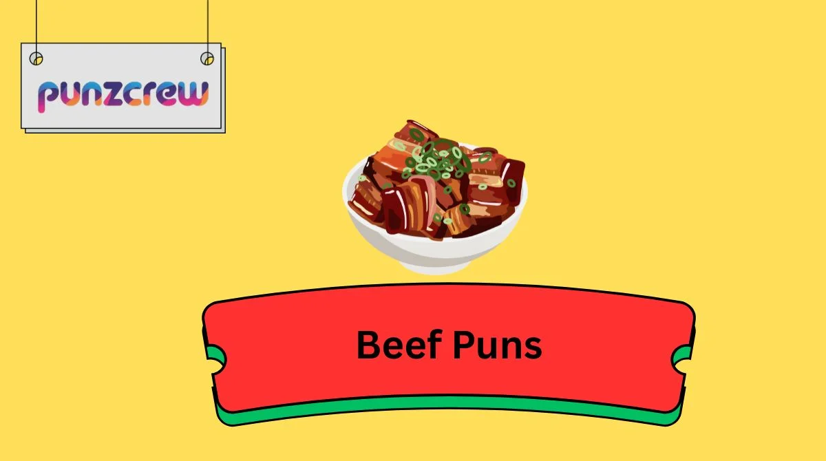 Beef Puns