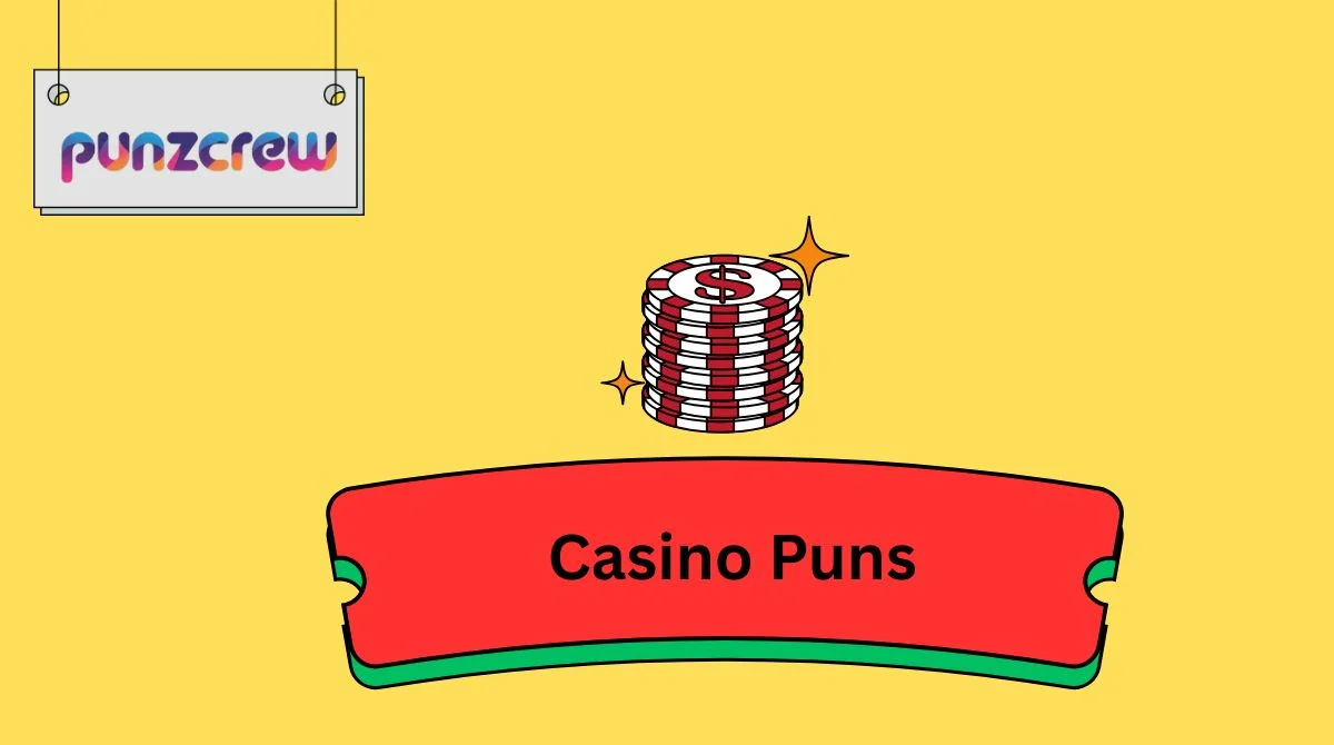 Casino Puns