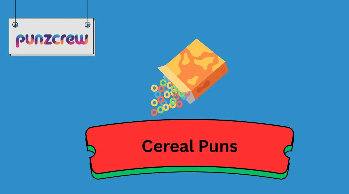 Cereal Puns