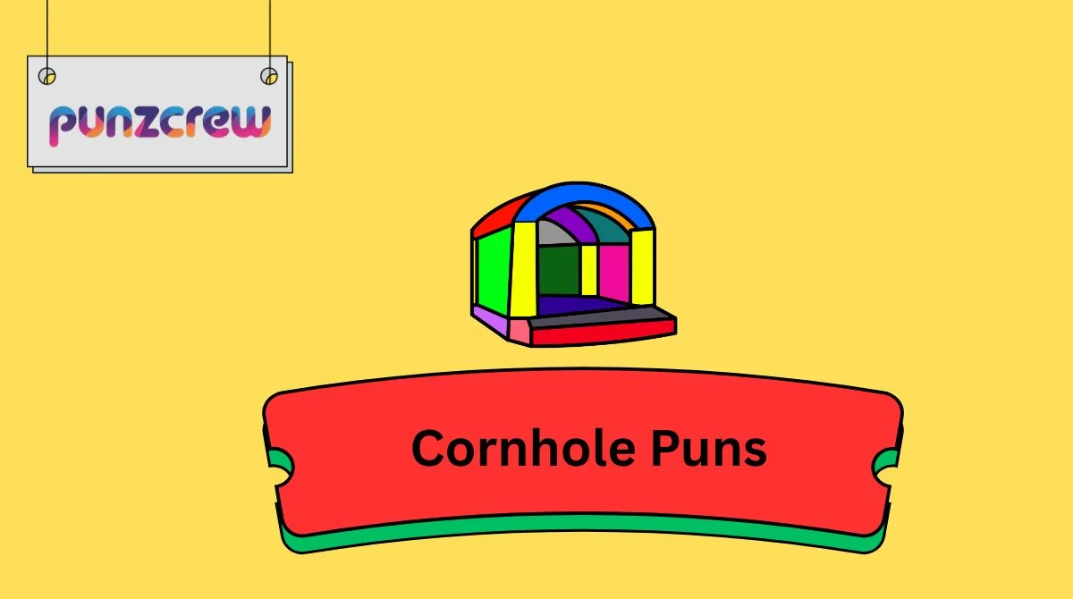 Cornhole Puns