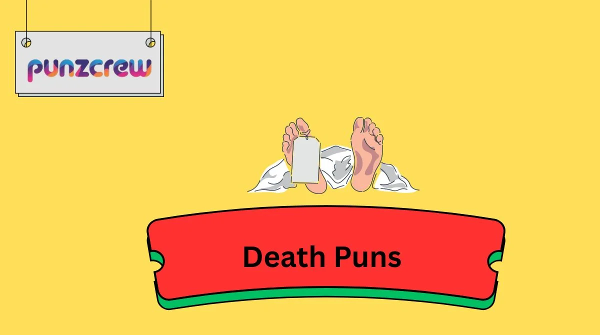 Death Puns