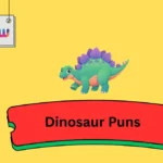Dinosaur Puns