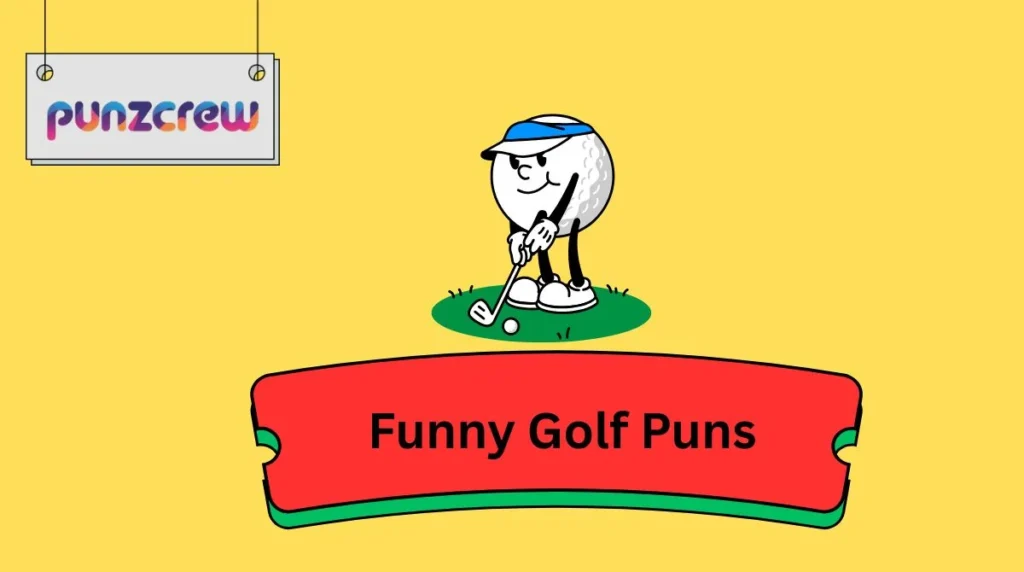 Funny Golf Puns