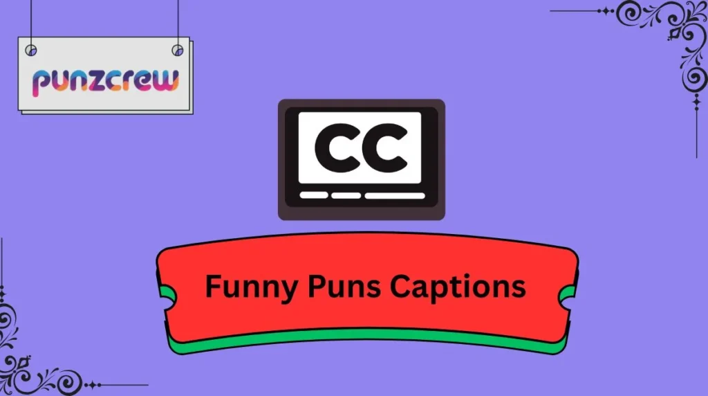 Funny Puns Captions