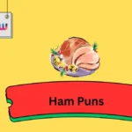 Ham Puns