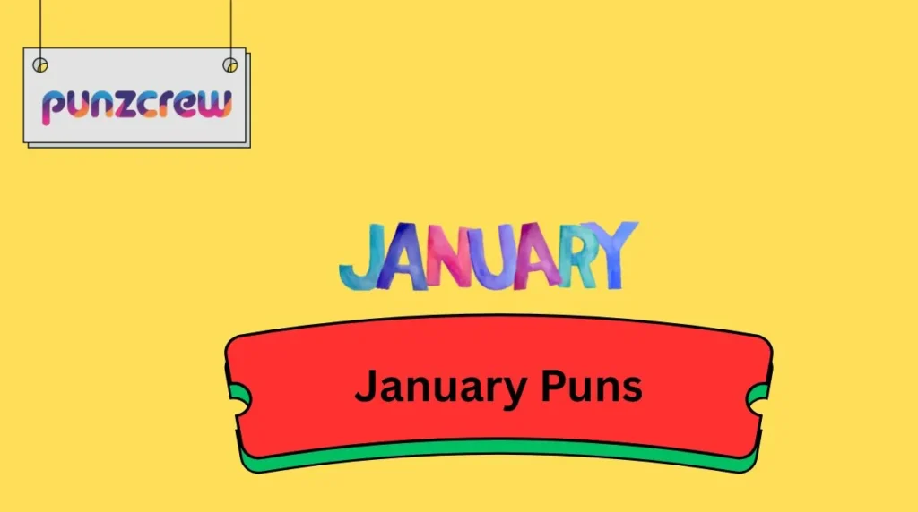 January Puns
