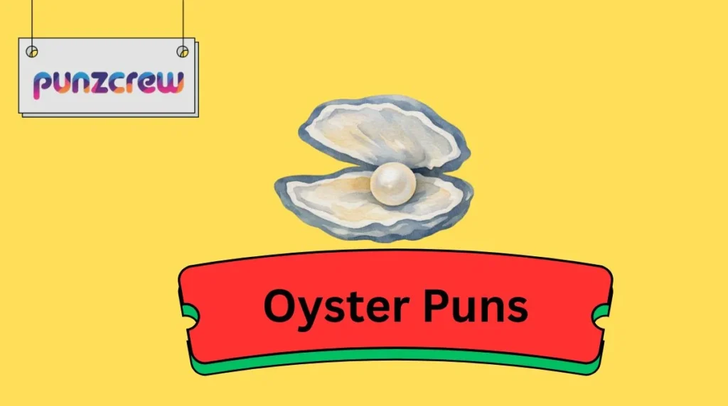 Oyster Puns