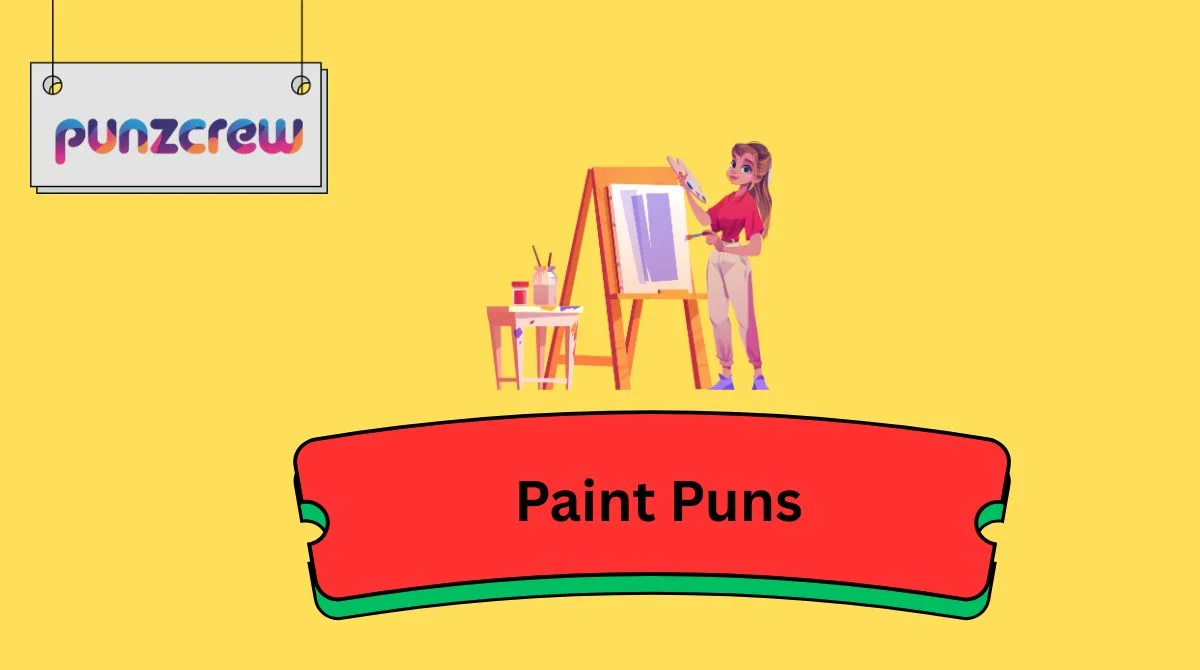 Paint Puns