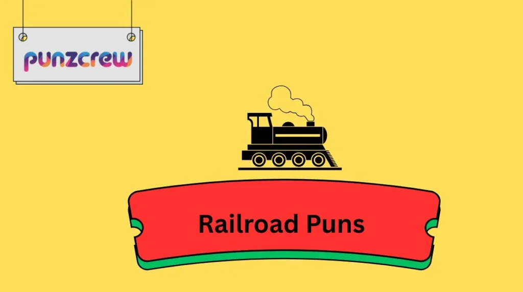 Railroad Puns