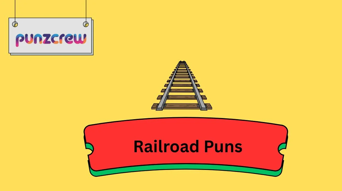 Railroad Puns