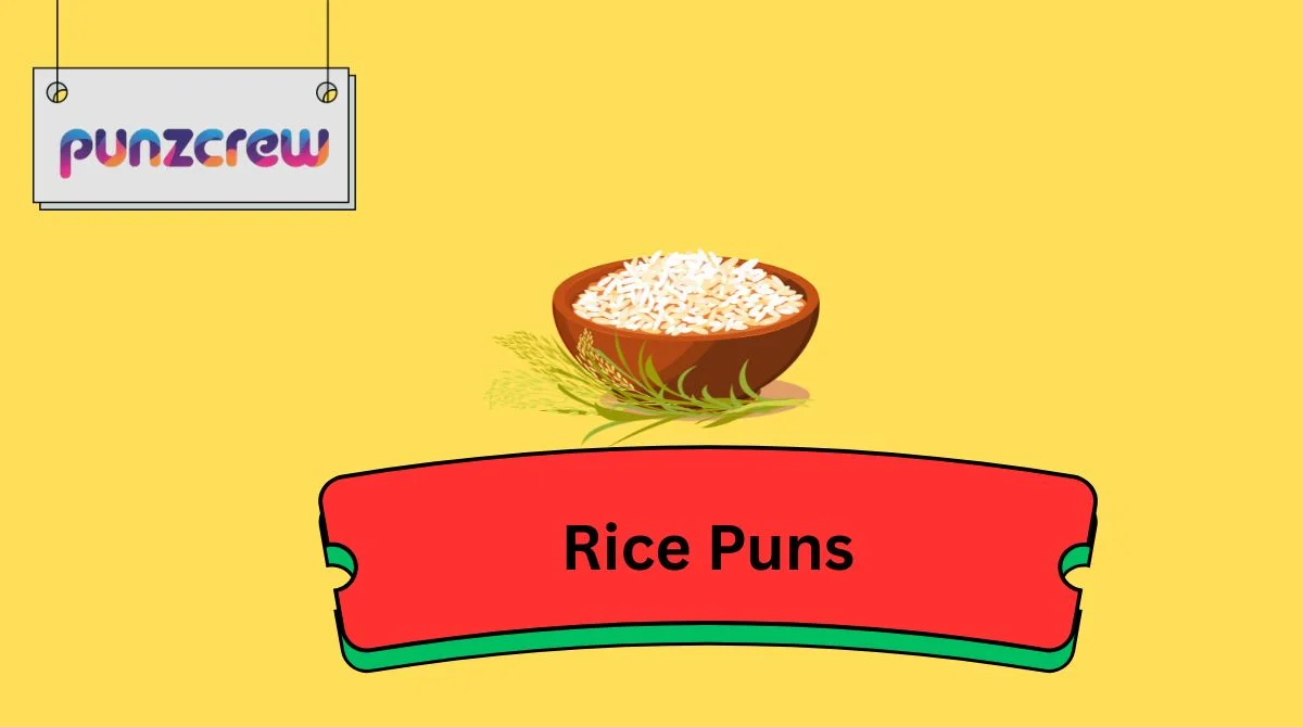 Rice Puns