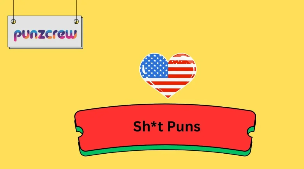 Sh*t Puns