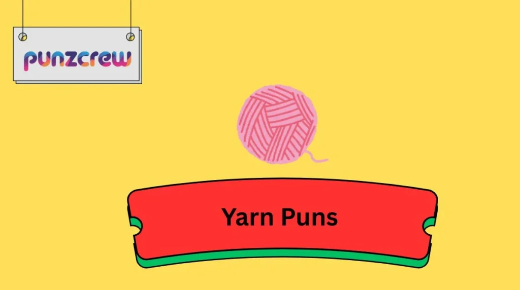 Yarn Puns